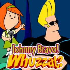 Johnny Bravo Whuzzaaaat?