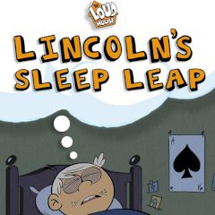 Lincoln's Sleep Leap