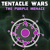 Tentacle Wars. The Purple Menace