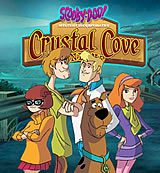 Scooby-Doo. Crystal Cove