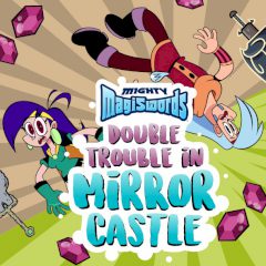 Double Trouble in Mirror Castle