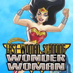 Wonder Woman Last Woman Standing
