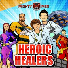 Mighty Med Heroic Healers