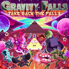Gravity Falls Weirdmageddon: Take back the Falls
