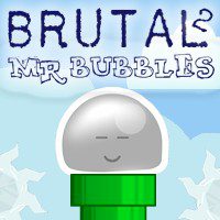 Brutal 2: Mr. Bubbles