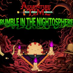 Adventure Time Rumble in the Nightosphere