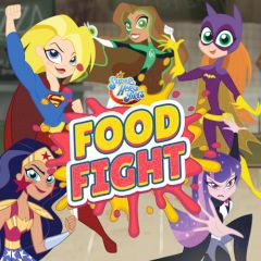 DC Super Hero Girls Food Fight