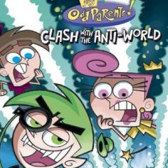 The Fairly Odd Parents! Clash with the Anti-World