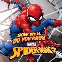 How Well Do You Know Spider-Man?