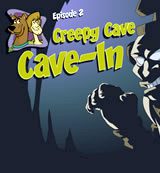 Scooby-Doo's Creepy Cave Cave-In