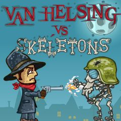 Van Helsing vs Skeletons