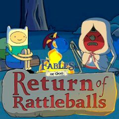 Adventure Time Return of the Rattleballs