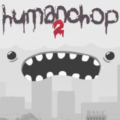 Human Chop 2