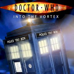 Doctor Who Into the Vortex