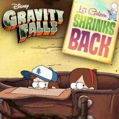 Gravity Falls Li'l Gideon Shrinks Back