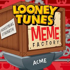 Looney Tunes Meme Factory