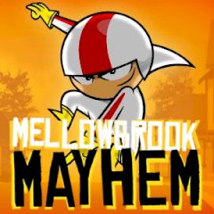 Mellowbrook Mayhem