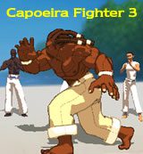 Capoeira Fighter 3 World Tournament