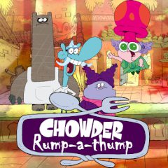 Chowder: Rump-a-thump