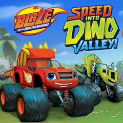 Blaze and the Monster Machines: Speed into Dino Valley!