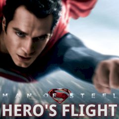 Man of Steel Hero's Flight