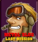 Metal Slug. Last Mission