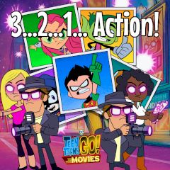 Teen Titans Go! 3…2…1… Action!